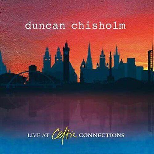 Duncan Chisholm Live at Celtic Connections CD (2013)