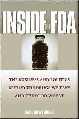 Inside the FDA