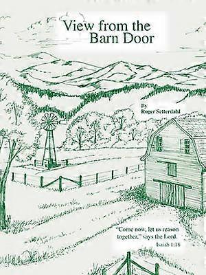 View from the Barn Door