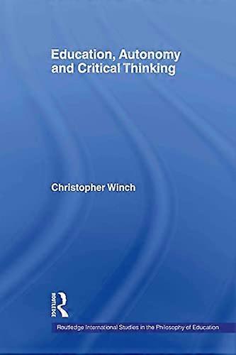 Education Autonomy and Critical Thinking