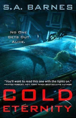 Cold Eternity - S.A. Barnes