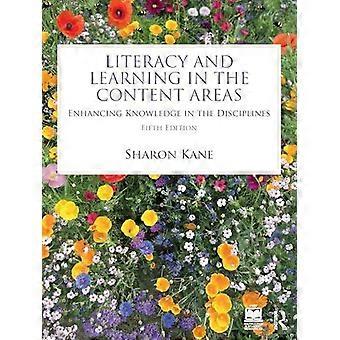 Literacy And Learning In The Content Areas Enhancing Knowledge In The Discipline - Sharon Kane