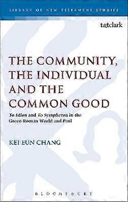 The Community the Individual and the Common Good