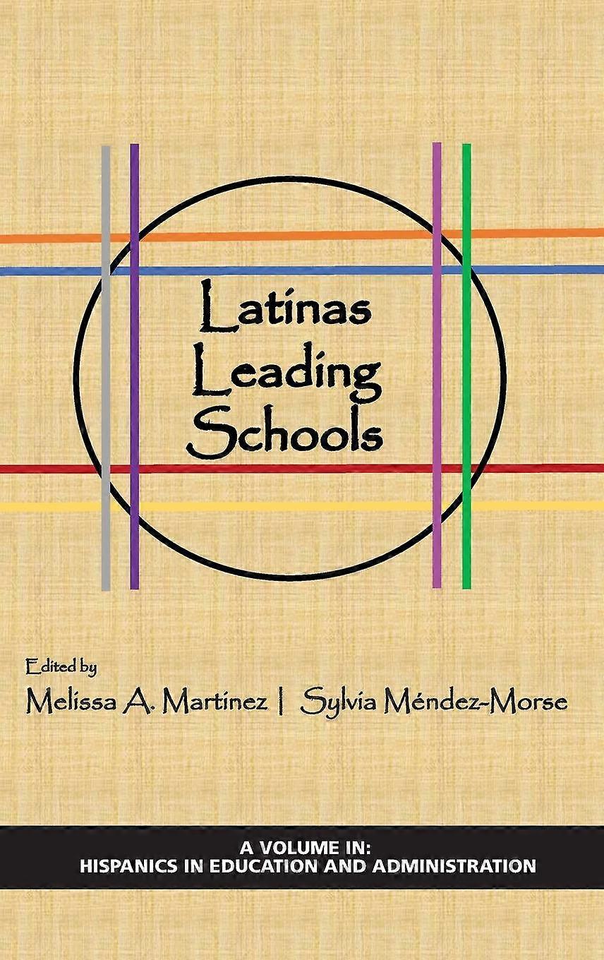Latinas Leading Schools Hardback Book