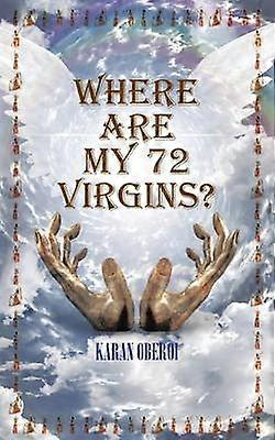 Where Are My 72 Virgins
