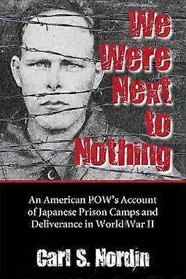 We Were Next to Nothing