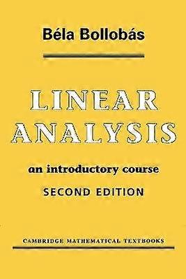 Linear Analysis 2ed An Introductory Course Cambridge Mathematical Textbooks