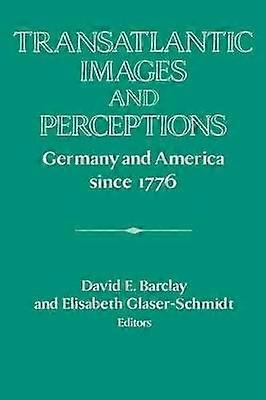 Transatlantic Images and Perceptions