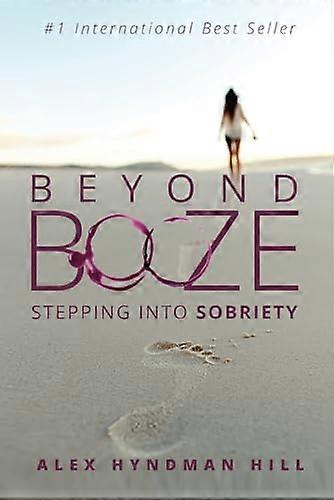Beyond Booze: Stepping Into Sobriety