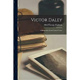 Victor Daley: een biografische en kritische mededeling