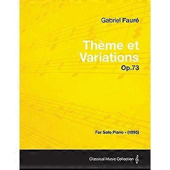 Theme Et Variations Op.73-Per pianoforte solo (1895)