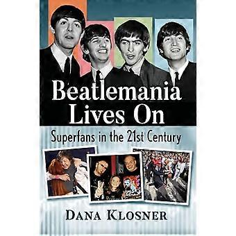 Beatlemania leeft voort: superfans in de 21e eeuw