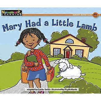 Mary Had a Little Lamb (Rising Readers: Nursery Rhyme Tales, Level A)