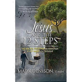 Jesus und die 12 Schritte