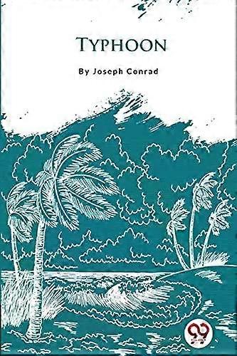 Typhoon - Joseph Conrad