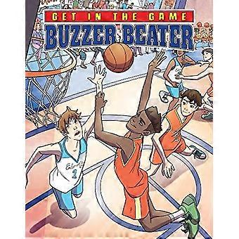 Mettersi in gioco: Buzzer Beater (Get in the Game)