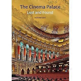 The Cinema Palace Lost and Found