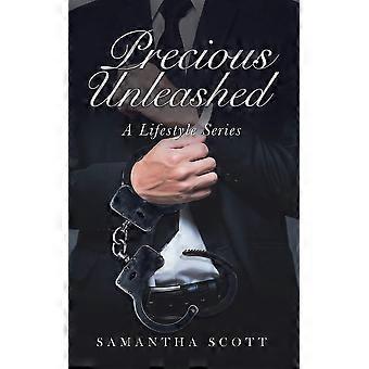 Precious unleashed a lifestyle series