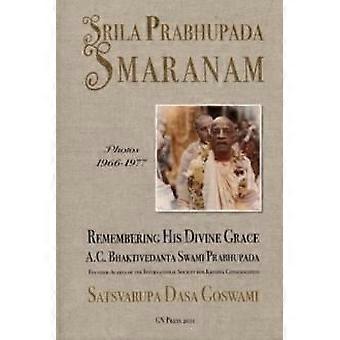 Srila Prabhupada Smaranam - Satsvarupa Dasa Goswami - Paperback - en Book