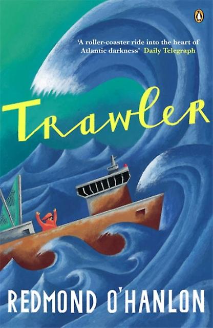 Trawler by Redmond OHanlon Paperback