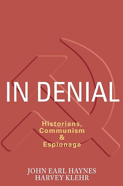 In Denial by Harvey Klehr Paperback