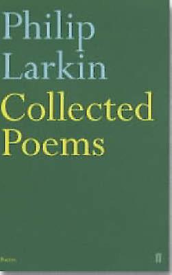 Collected Poems by Philip Larkin Paperback