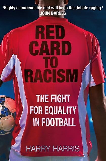 Red Card To Racism by Harry Harris Paperback Book