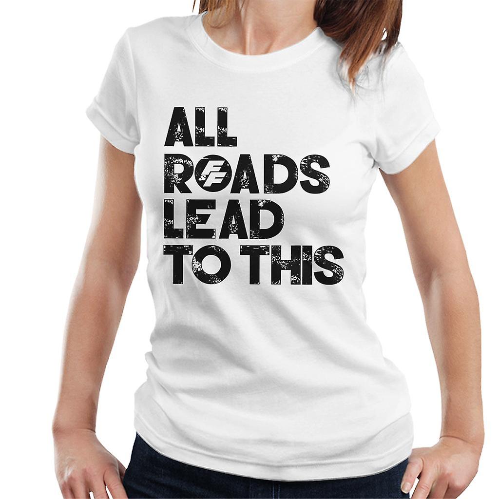 高速かつ激怒すべての道路は この女性 アポスにつながります S Tシャツ Fruugo Jp 高速かつ激怒すべての道路は この女性 アポスにつながります S Tシャツ Fruugo Jp