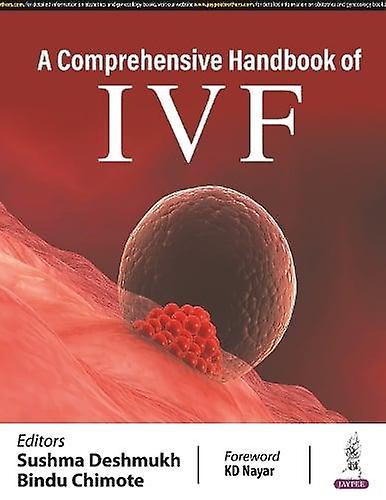 A Comprehensive Handbook Of Ivf by Bindu Chimote Paperback Book