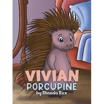 Vivian Puercoespín - Rhonda Rice