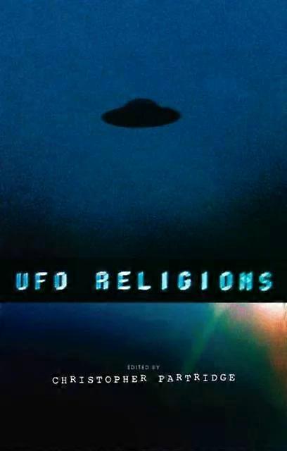 Ufo Religions - Taylor & Francis Ltd