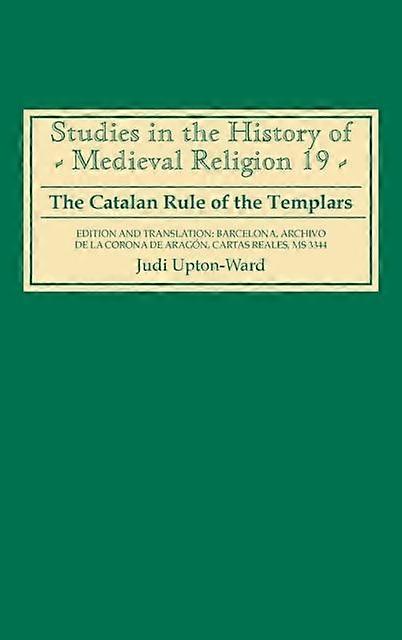 The Catalan Rule Of The Templars Paperback Book