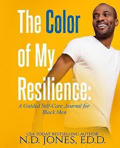 The Color Of My Resilience by N D Jones Paperback