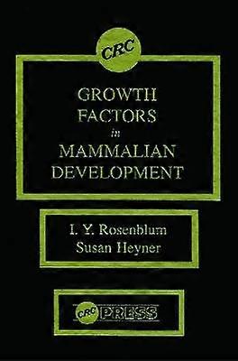 Growth Factors in Mammalian Development
