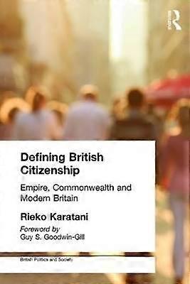 Defining British Citizenship