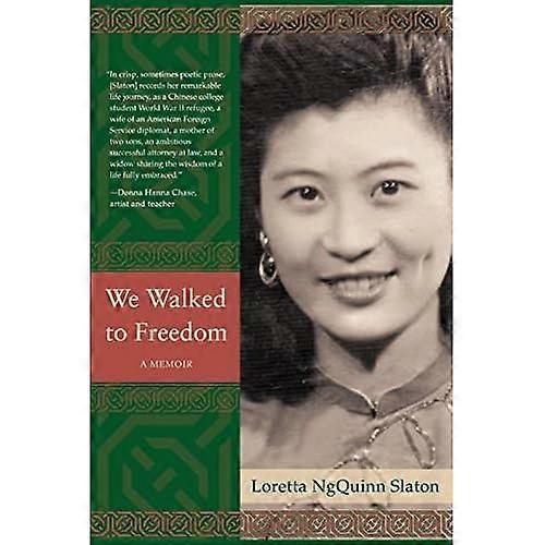 We Walked to Freedom: a Memoir