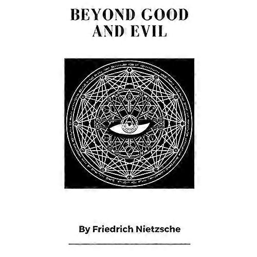 Beyond Good and Evil
