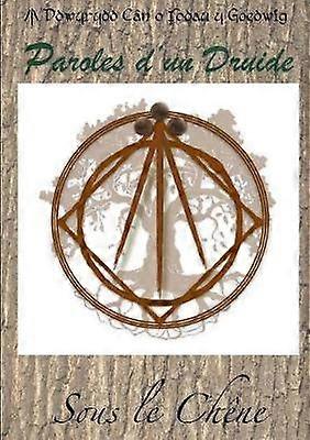 Paroles d'un Druide