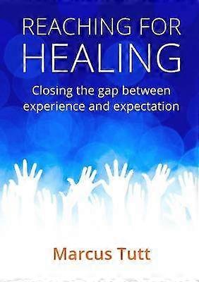 Reaching for Healing
