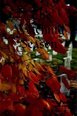 The Witching Season