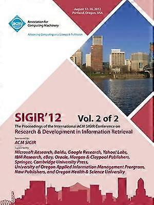 Sigir 12 Proceedings of the International ACM Sigir Conference on Research and Development in Information Retrieval V2