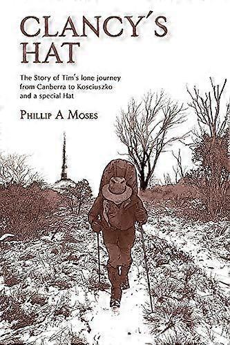 Clancys Hat by Phillip A. Moses Paperback