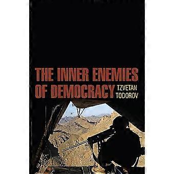 The Inner Enemies of Democracy