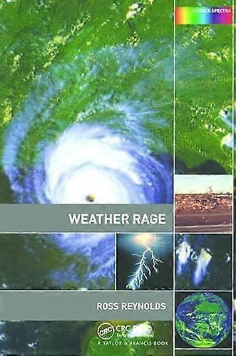 Weather Rage