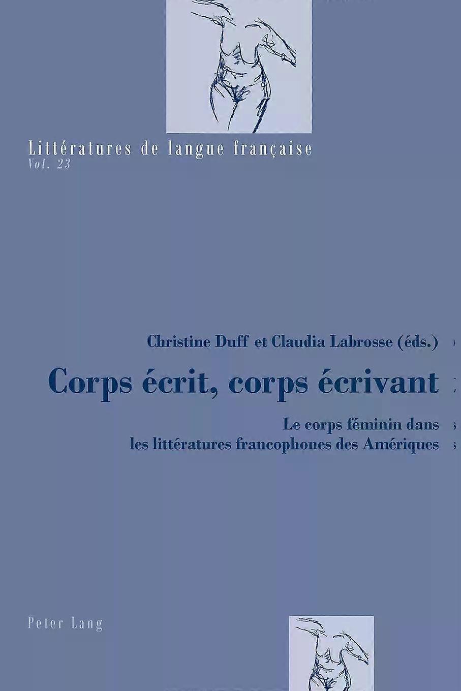 Corps Ecrit Corps Ecrivant Paperback