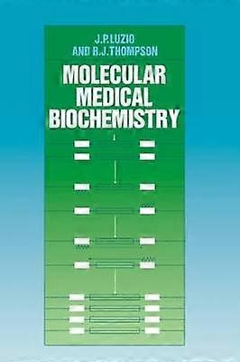 Macromolecular Medical Biochemistry 4 Cambridge Texts in Physiological Sciences Series Number 4