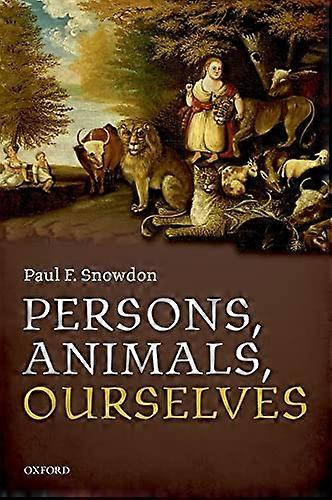 Persons Animals Ourselves
