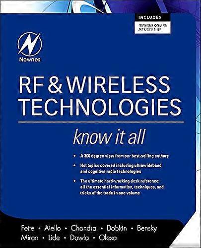 RF & Wireless Technologies: Know It All (Newnes Know It All)