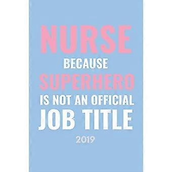 Nurse Because Superhero Isn