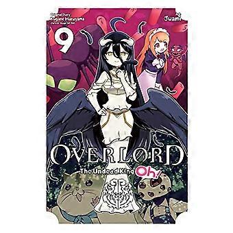 Overlord: Epäkuollut kuningas Oh!, osa 9